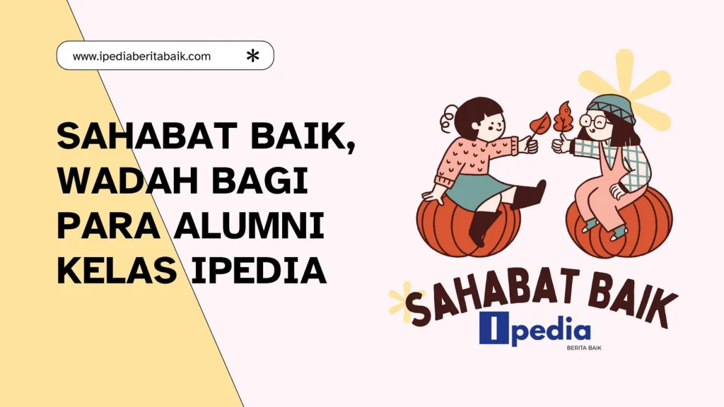 komunitas sahabat baik ipedia