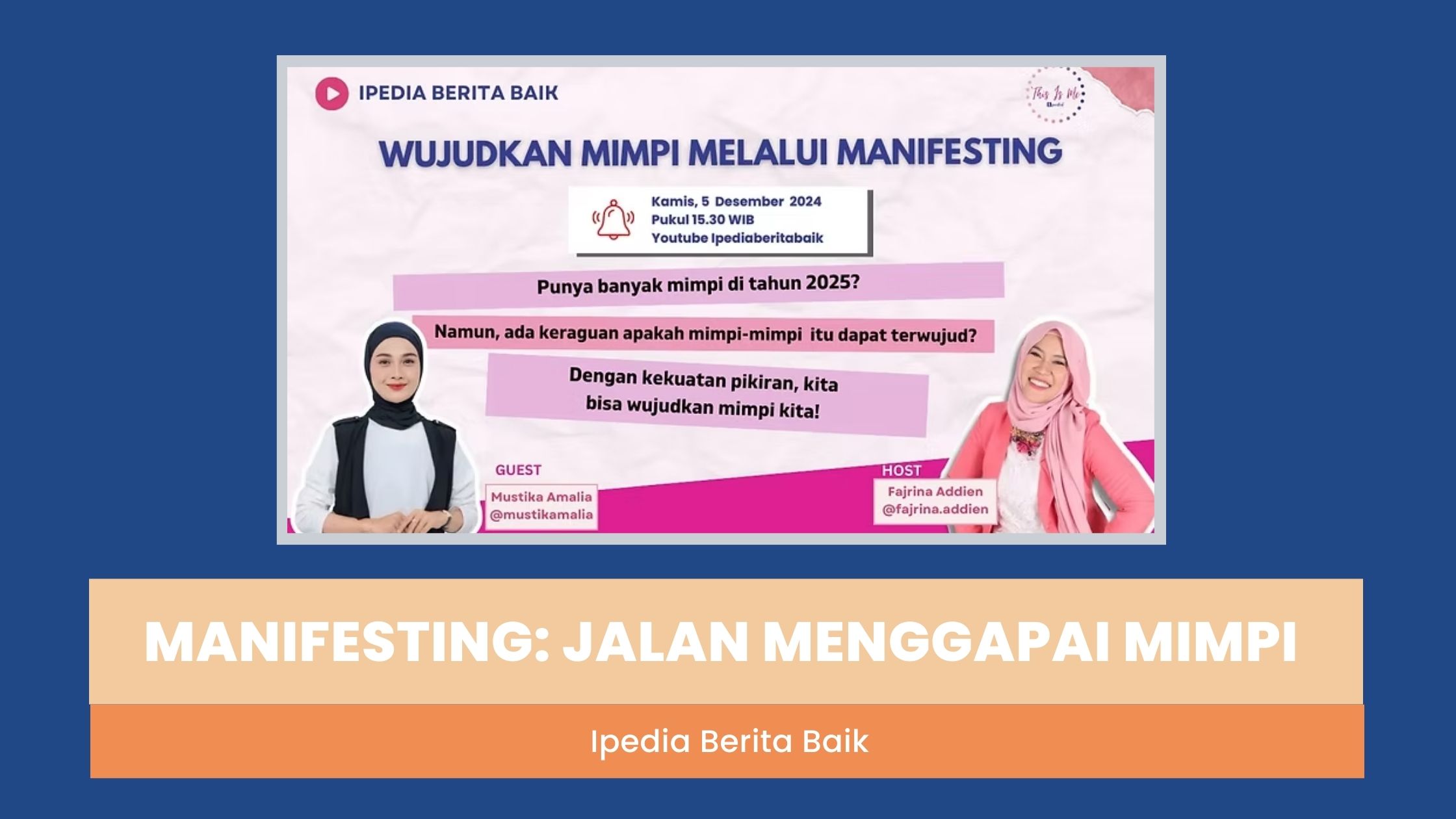 Manifesting: Jalan Menggapai Mimpi post thumbnail image