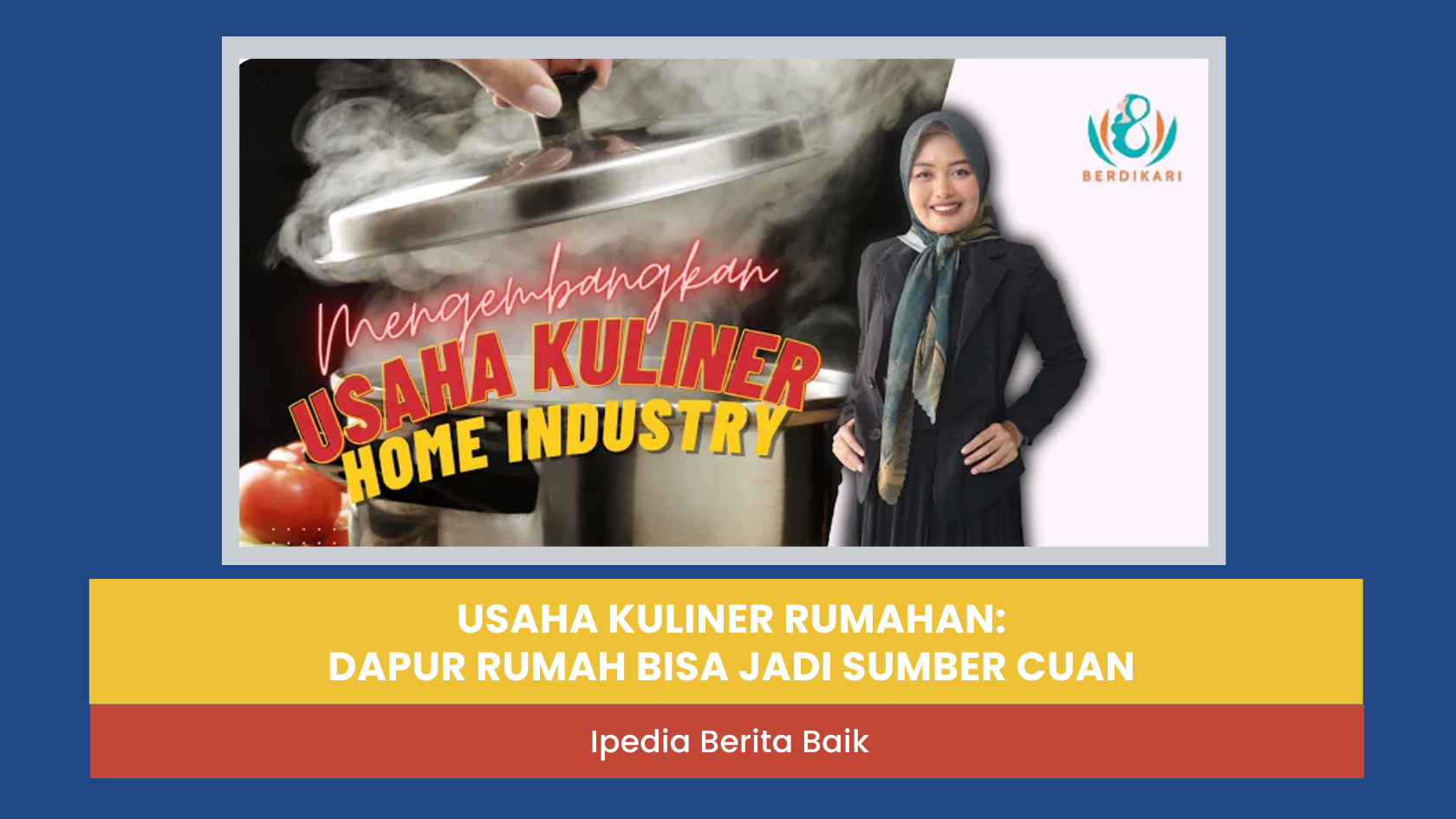 Usaha Kuliner Rumahan: Dapur Rumah Bisa Jadi Sumber Cuan