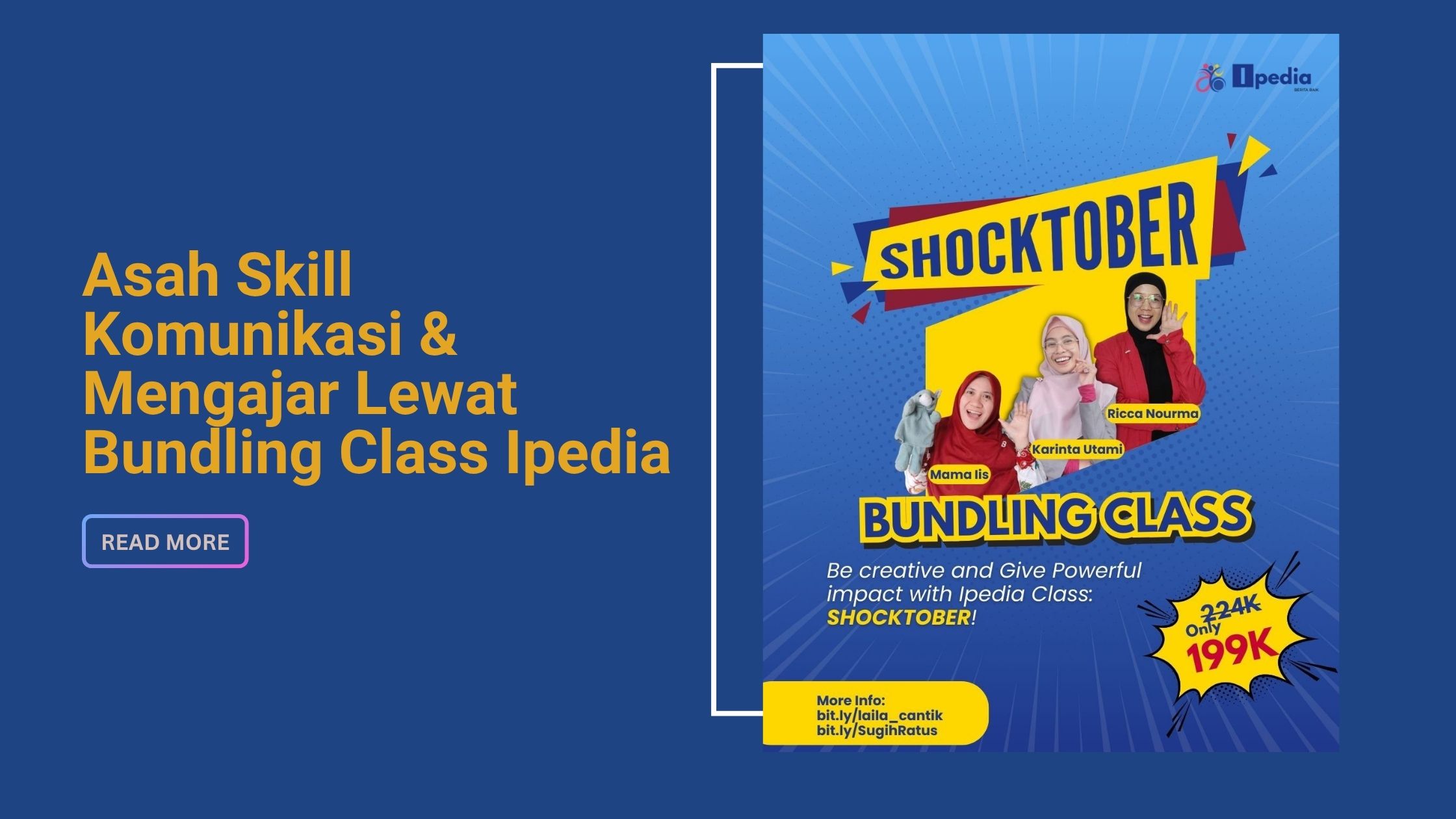 Asah Skill Komunikasi & Mengajar Lewat Bundling Class Ipedia